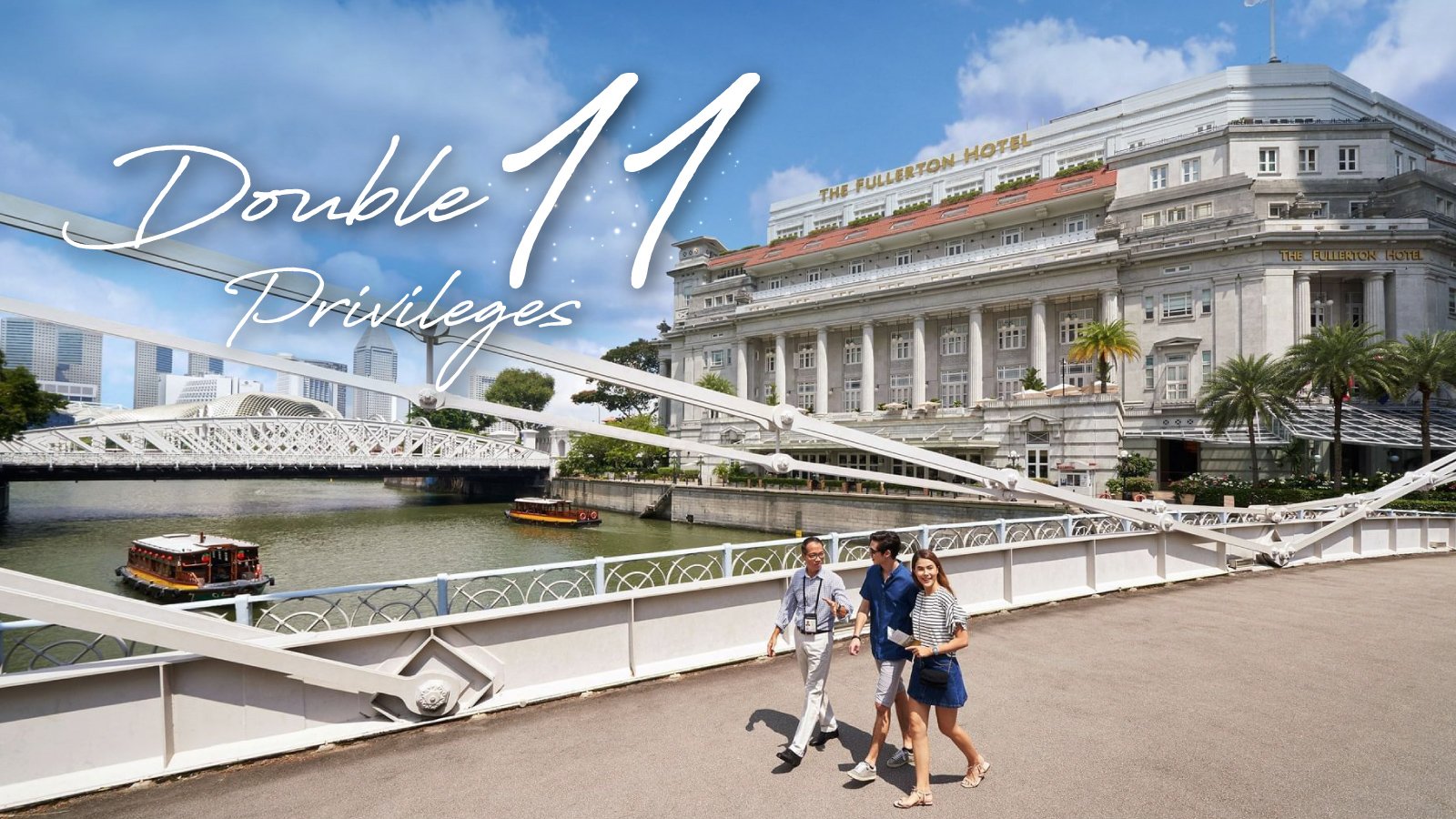 The Fullerton Hotels and Resorts Unveils “Double 11 Privileges” Across Four Iconic Destinations